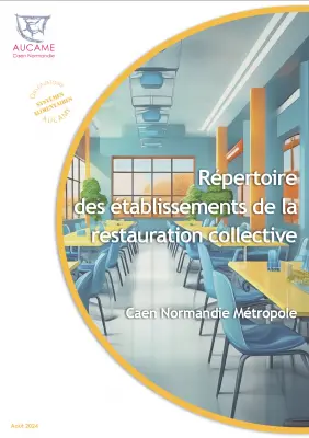 Répertoire  des établissements de la  restauration collective - Caen Normandie Métropole