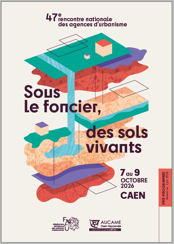 47e rencontre des agences d’urbanisme : Le pré-programme détaillé est téléchargeable !