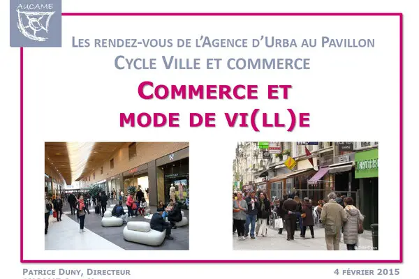 Commerce et mode de vi(ll)e