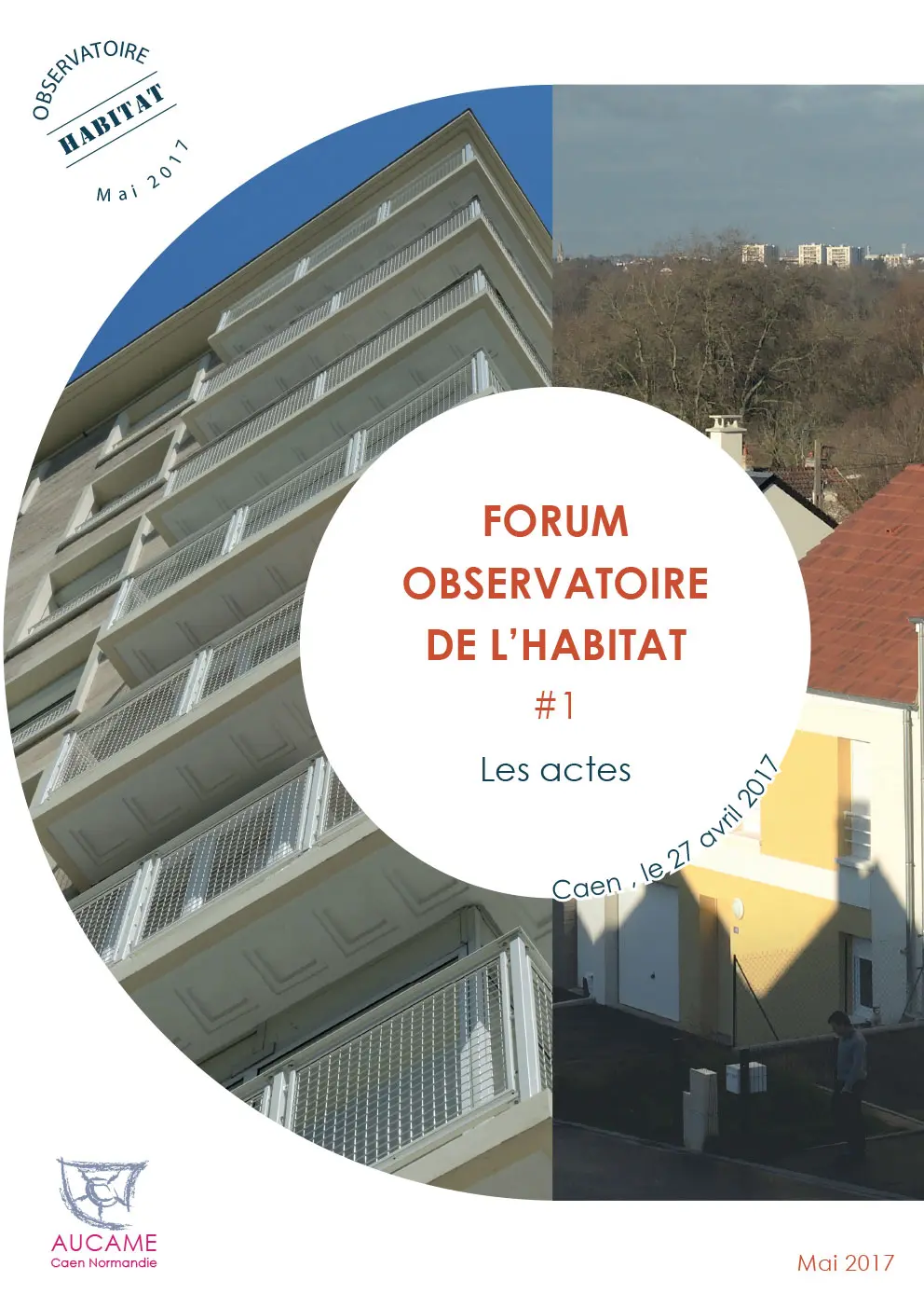 Forum #1 - Caen, le 27 avril 2017 : les actes