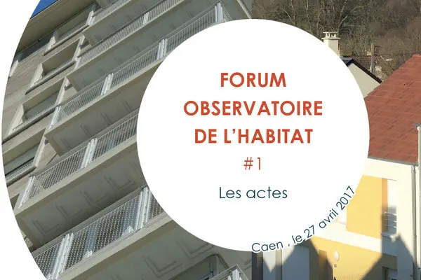 Forum #1 - Caen, le 27 avril 2017 : les actes