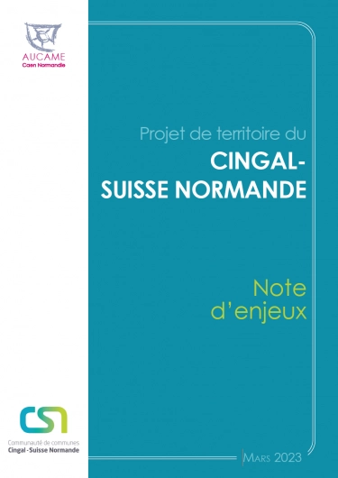 Projet de territoire Cingal-Suisse Normande : Note d'enjeux 