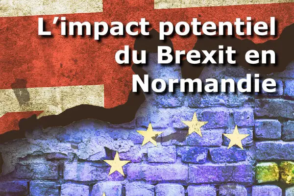 L'impact potentiel du Brexit en Normandie