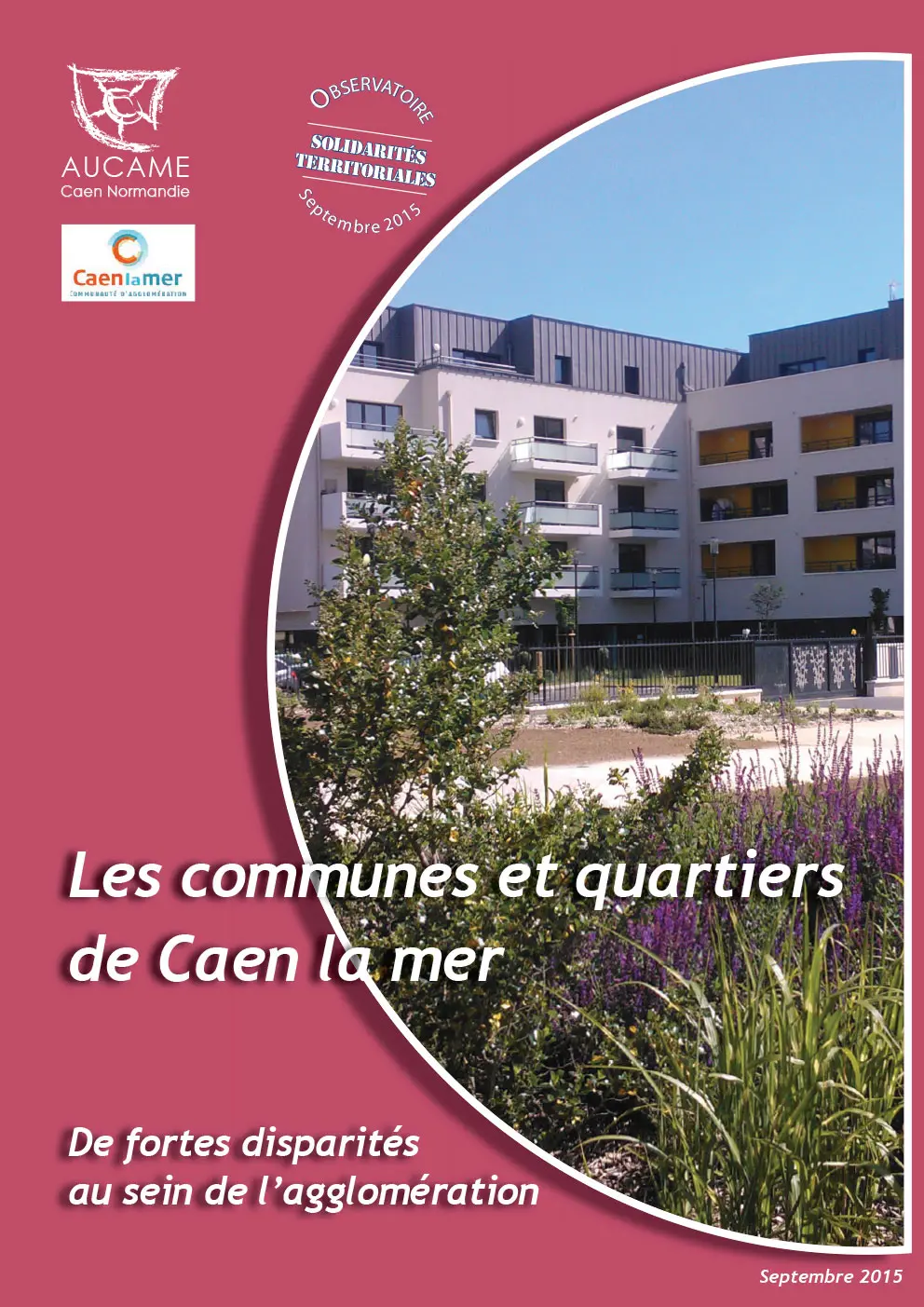 Les communes et quartiers de Caen la mer : de fortes disparités au sein de l'agglomération