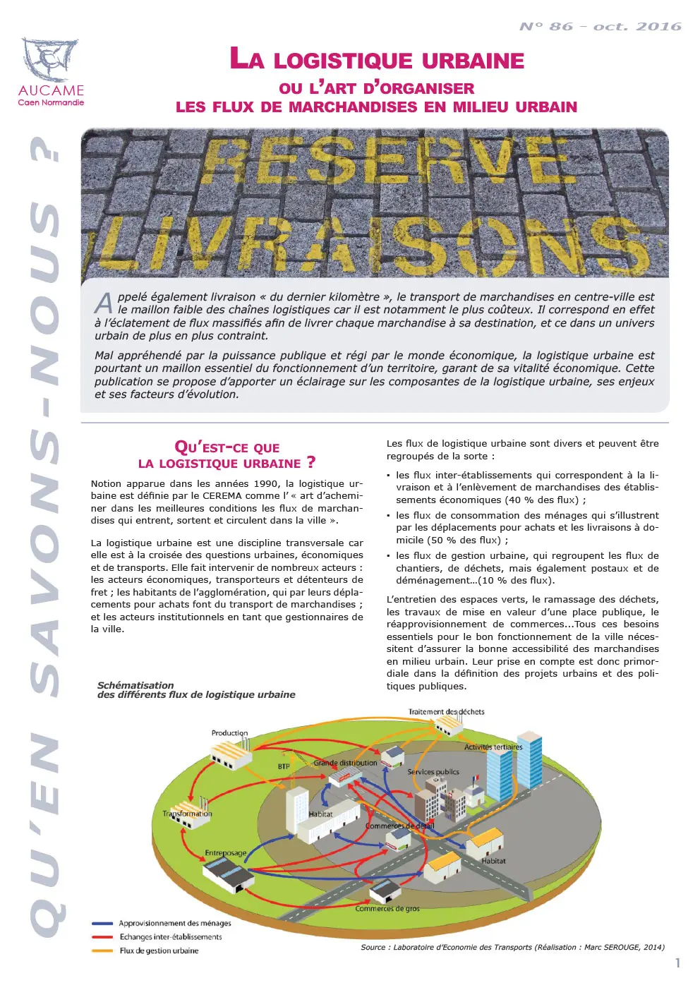 La logistique urbaine, ou l'art d'organiser les flux de marchandises en milieu urbain